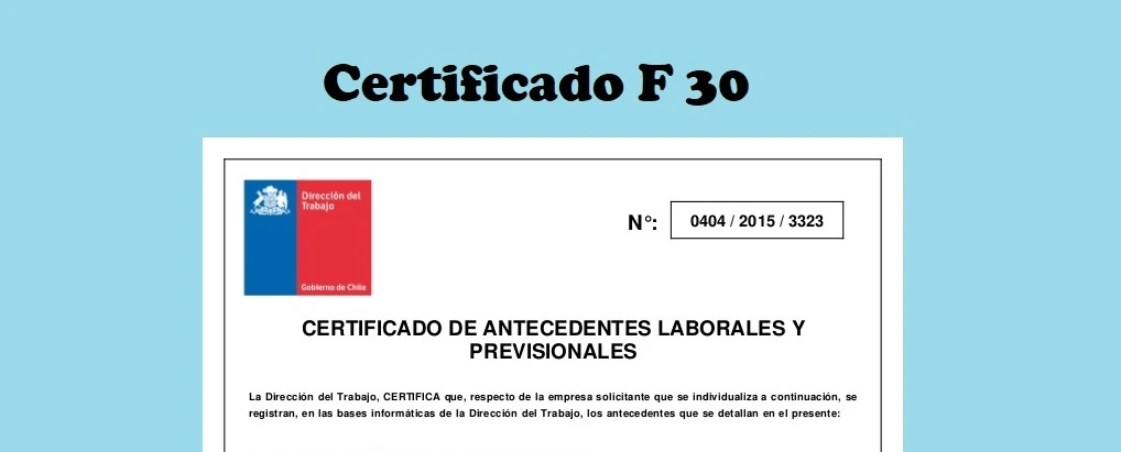 Cómo sacar el F30 dirección del trabajo en Chile